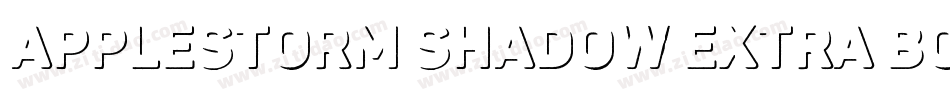 AppleStorm Shadow Extra Bold字体转换